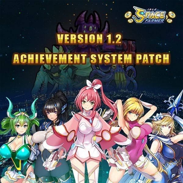 ad for Idle Space Farmer that says "version 1.2 achievement system patch" with 5 women with big chests wearing bikini armor, the woman 2nd from the left has black hair and extreme boobsocks that appear like her clothing is just painted on her unsupported breasts, the woman 2nd from the right has blonde hair and wears a pink leotard with a skirt and there are holes cut on the side of her leotard to show her breasts coming out