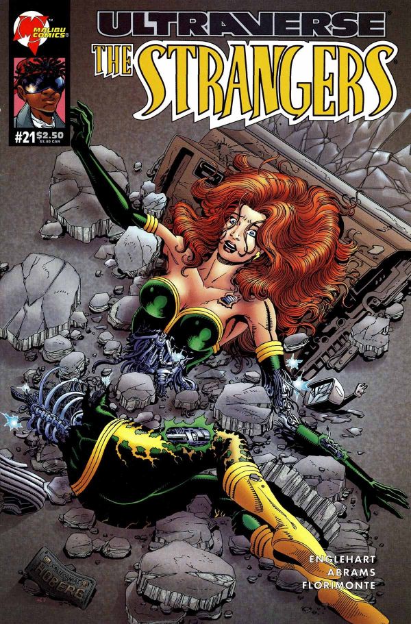 Cover of Malibu Comics The Strangers #21 with a red haired woman robot in a green and yellow trimmed outfit, she has been literally cut in two and her torso and head lie in one half and below it lying sideways with her butt facing us are her legs and butt